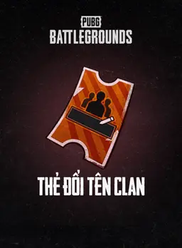 PUBG PC: Thẻ Đổi Tên Clan