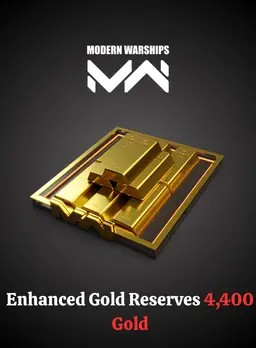 Enhanced Gold Reserves Modern Warships