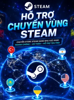 Trung Quốc - Chuyển Vùng Steam Để Mua Game