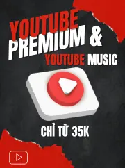 Dịch Vụ Hỗ Trợ Nâng Cấp Youtube Premium & YouTube Music