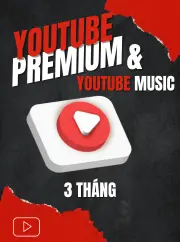 Nâng Cấp Youtube Premium & YouTube Music 6 Tháng