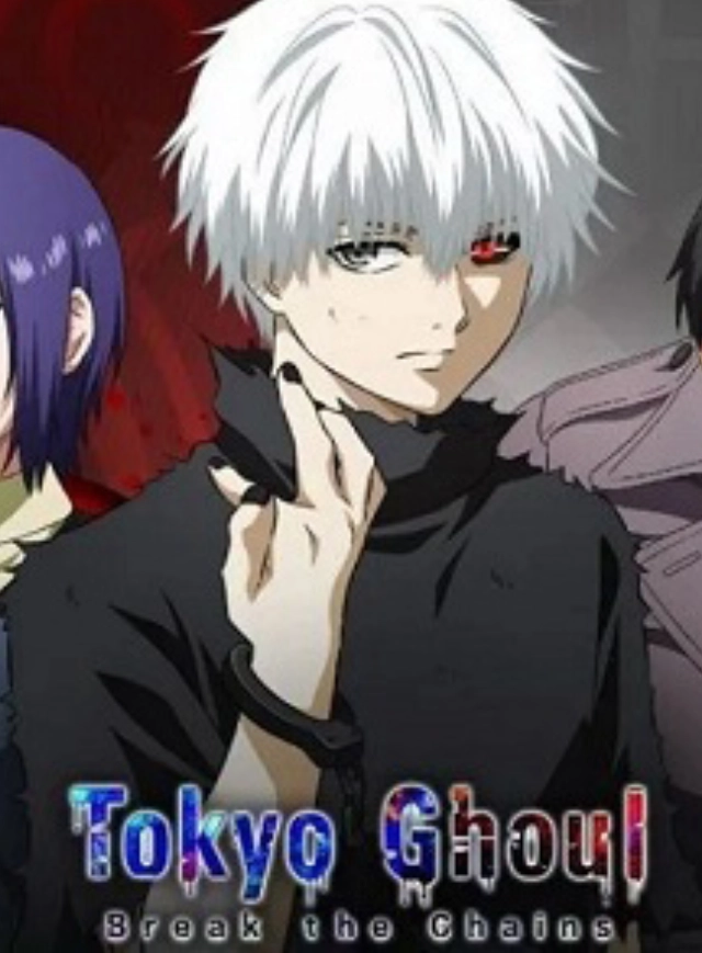 Tokyo Ghoul · Break the Chains