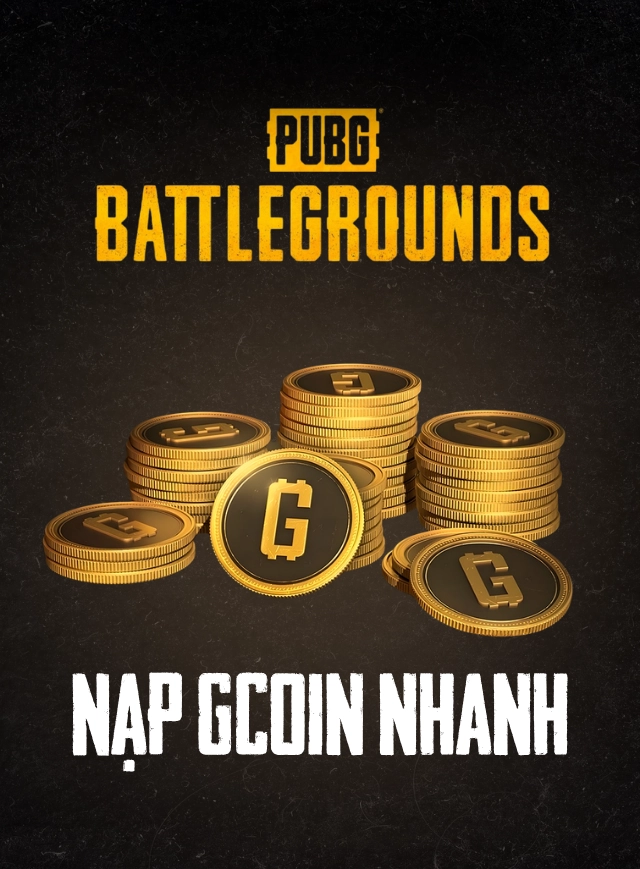 PUBG PC: Nạp GCoin Nhanh