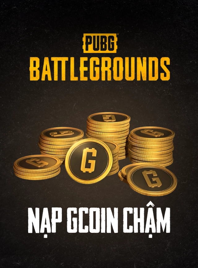 PUBG PC: Nạp GCoin Chậm