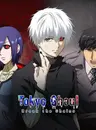 Nạp Tokyo Ghoul · Break the Chains Chỉ Cần ID